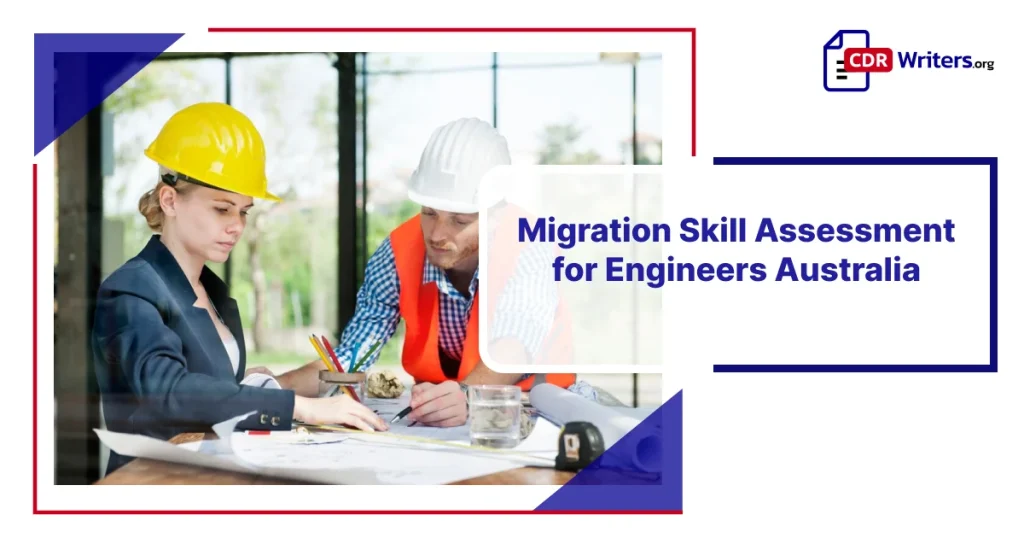 Migration Skill Assessments Engineers Australia