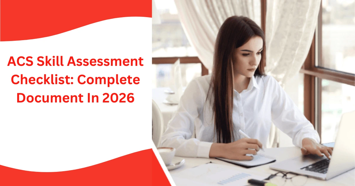 ACS Skill Assessment-Complete Document Checklist In 2026