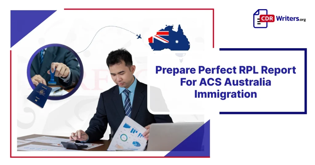 Prepare Perfect RPL Report For ACS Australia Immigration