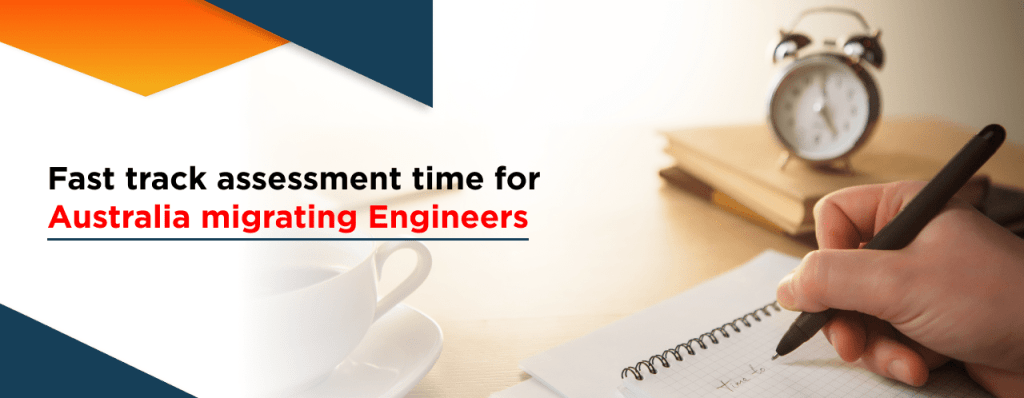 What is Engineers Australia fast track assessment time?
