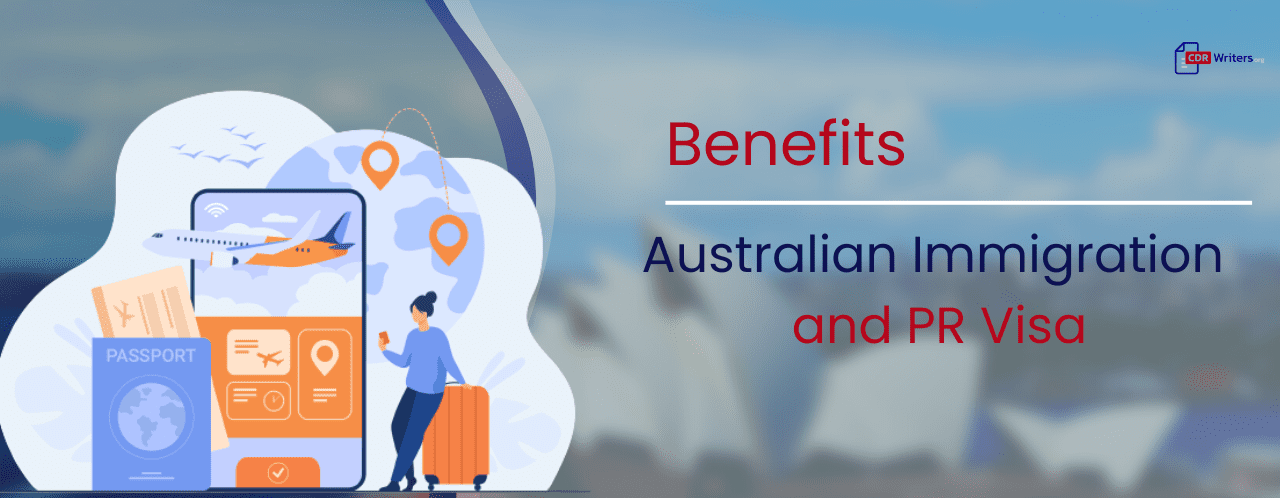Benefits Of Australian Immigration And PR Visa