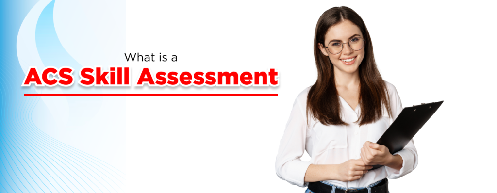 What is ACS Skill Assessment