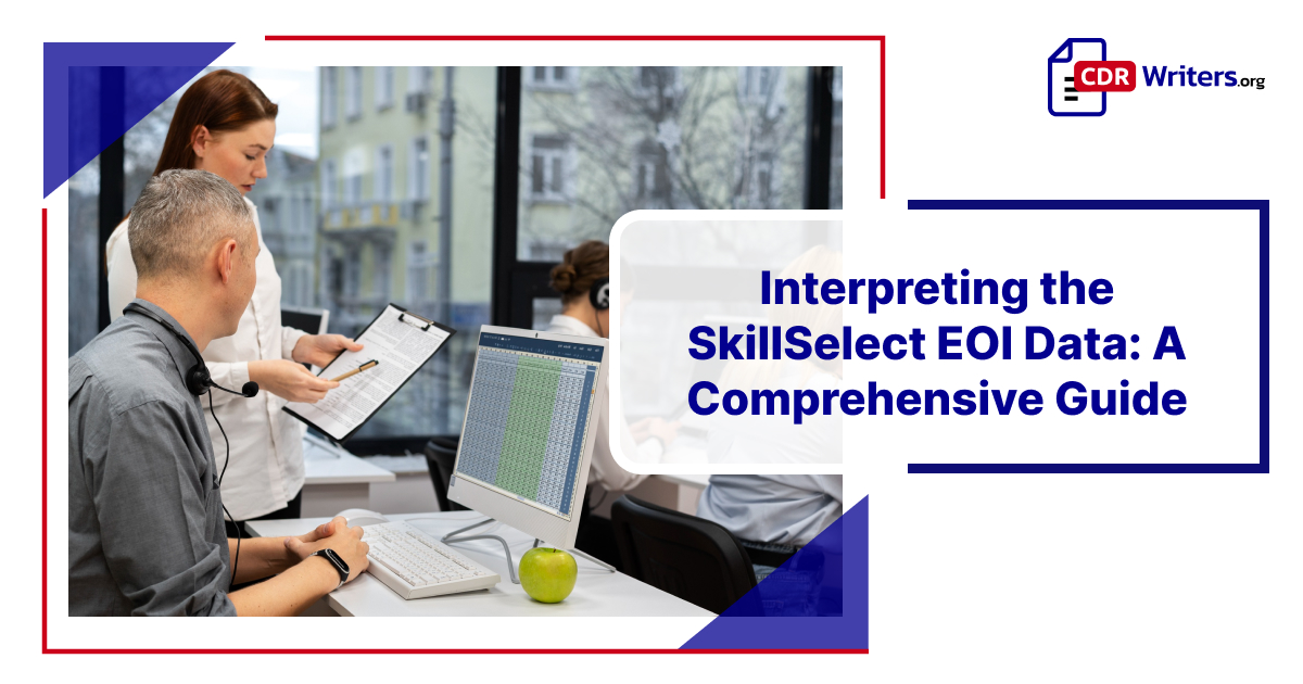 Interpreting the SkillSelect EOI Data: A Comprehensive Guide