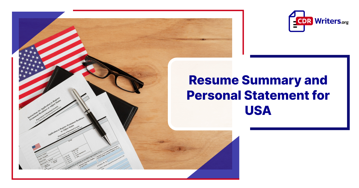 Resume Summary and Personal Statement for USA