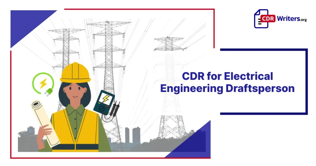CDR for Electrical Engineering Draftsperson